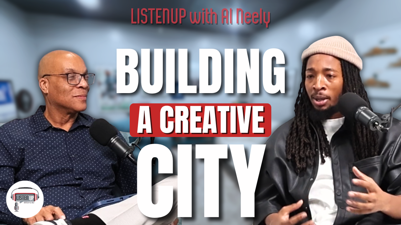 Jamar Davis discusses building a creative city on ListenUp Podcast