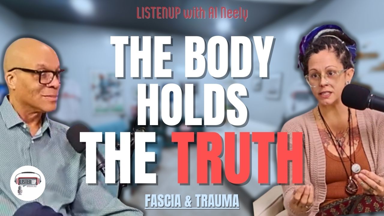 SB Cutts discusses fascia healing and trauma on ListenUp Podcast